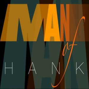 Profile picture for MAN of HANK