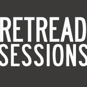 Profile picture for Retread Sessions