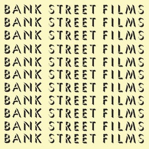 Profile picture for Bank Street Films