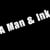 A Man And Ink