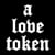 A Love Token Press