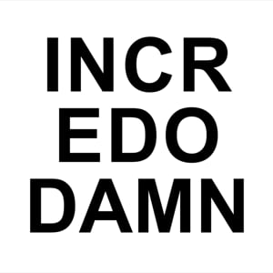 Profile picture for INCREDODAMN