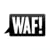 WAF!