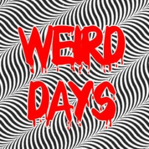 Profile picture for Weird Days