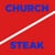 Church and Steak