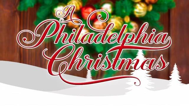 A Philadelphia Christmas - 2020