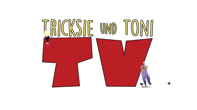 Tricksie und Toni TV – Trailer