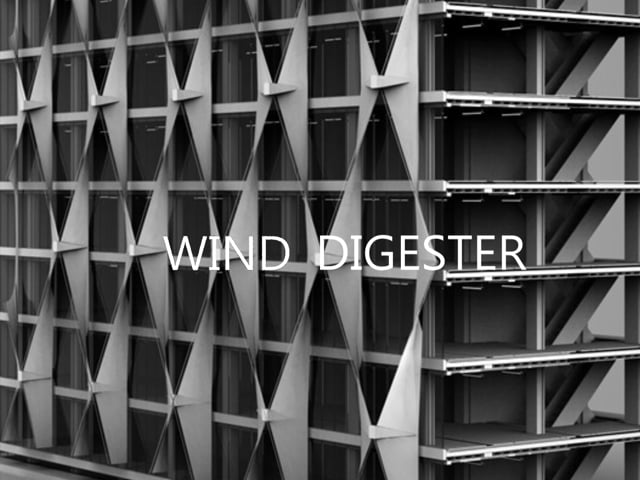Wind Digester