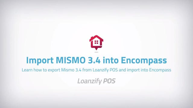 Importing Mismo 3.4 into Encompass