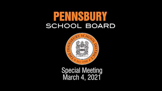 Pennsbury School Board Meeting for March 4, 2021