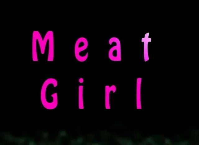 Meat Girl On Vimeo