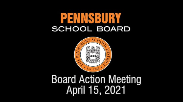 Pennsbury School Board Meeting for April 15 2021