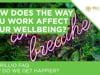 How does the way you work affect your wellbeing?