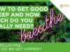 How to get good sleep and how much do you really need?