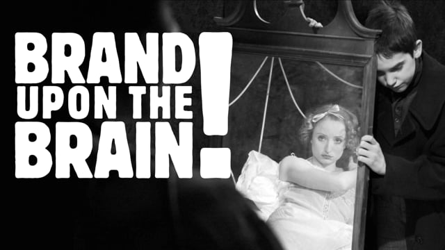 Brand Upon the Brain!