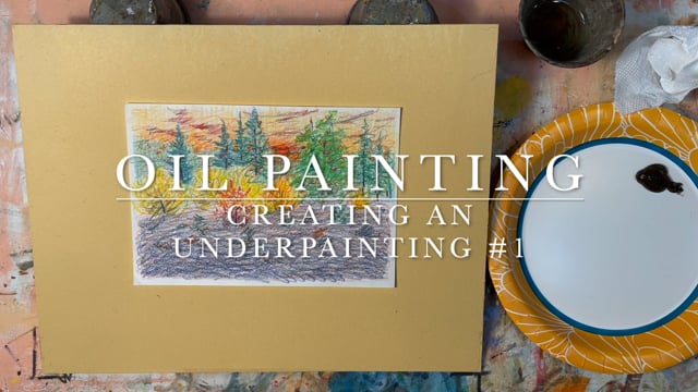 Creating an Underpainting #1  - Subscribe to View