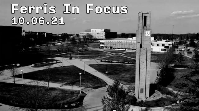 Ferris In Focus 10.6.21