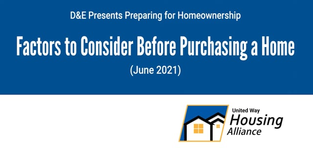 D and E Presents Preparing for Homeownership