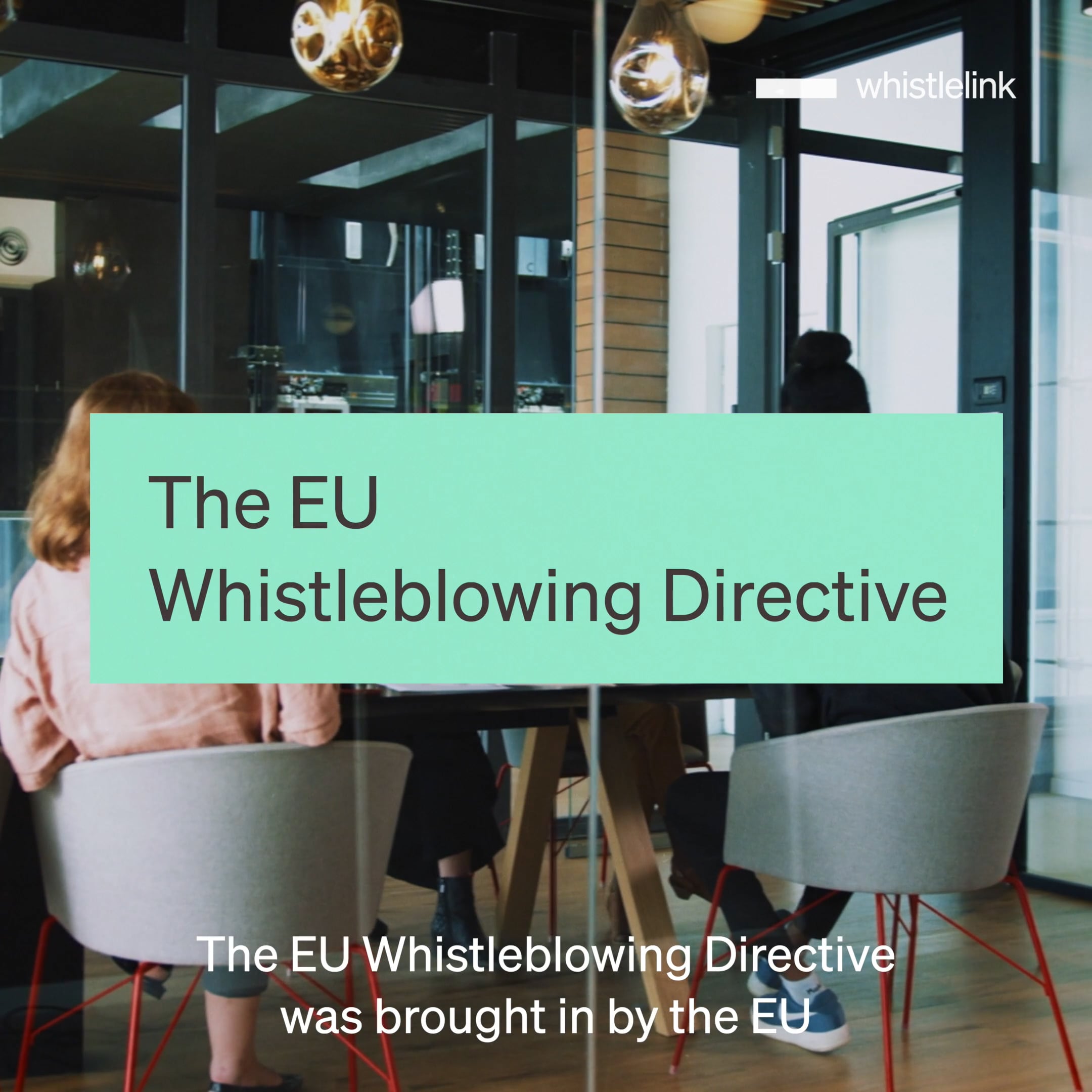 Whistlelink The EU Whistleblowing Directive Explained On Vimeo