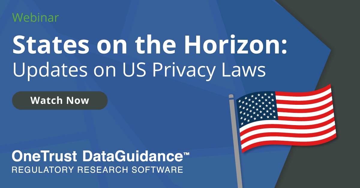 States On The Horizon Updates On Us Privacy Laws Resources