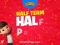 Smyths Toys Half Term Sale