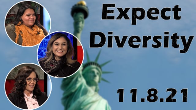 Expect Diversity 11.8.21