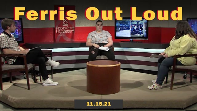 Ferris Out Loud 11.15.21