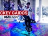 Mickey Gaidos│BMX Rider