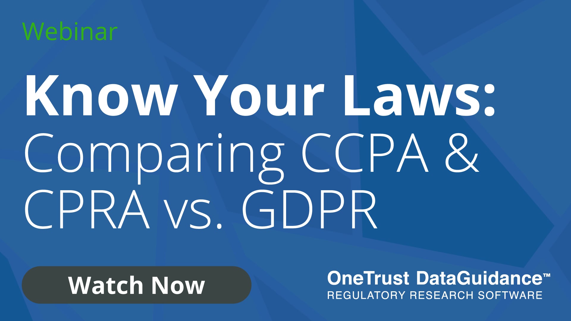 Know Your Laws: Comparing CCPA & CPRA Vs. GDPR | Resources | DataGuidance