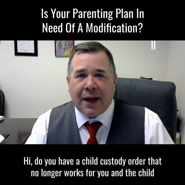 Is Your Parenting Plan In Need Of a Modification?