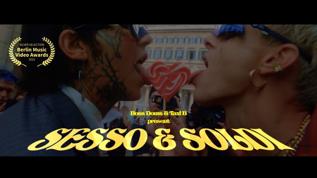 Boss Doms - Sesso & Soldi (feat. Taxi B) [Official Video]