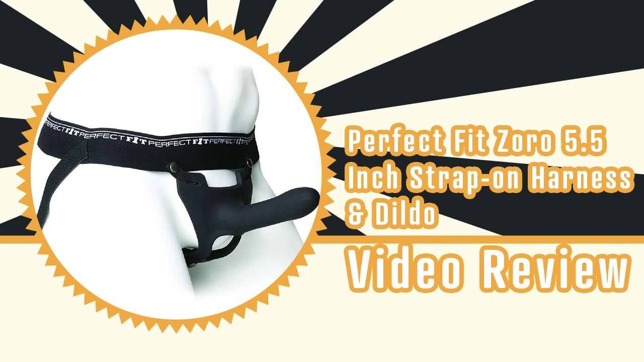 Perfect Fit Zoro Strap On Harness Dildo Set Video Review By Betty S
