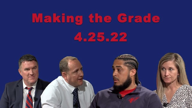 Making the Grade 4.25.22