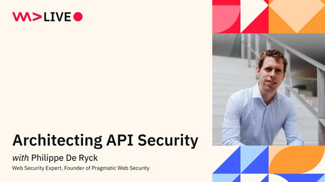 Architecting API Security