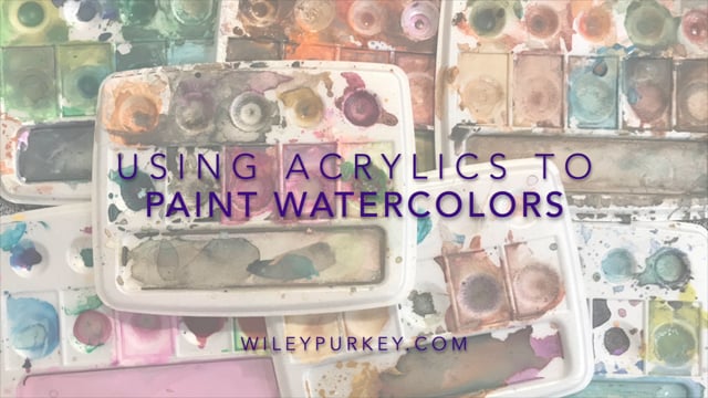 Painting Watercolors with Acrylics - Subscribe