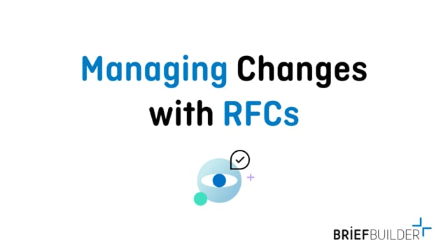 Managing Changes with RFCs