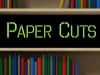 paper cuts