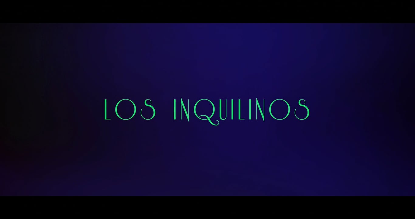 LOS INQUILINOS The Tenants Official Trailer Red Clover Studios On