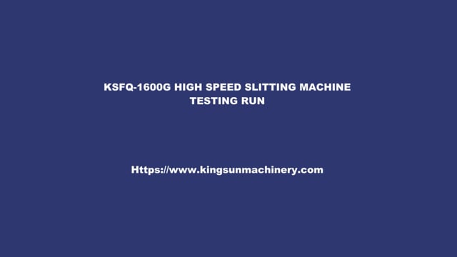 KSFQ-1600G High Speed Slitting Machine