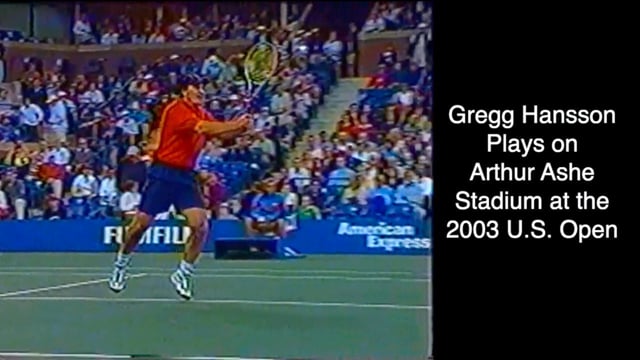 Gregg Hansson Plays at the 2003 U.S. Open - Arthur Ashe Stadium