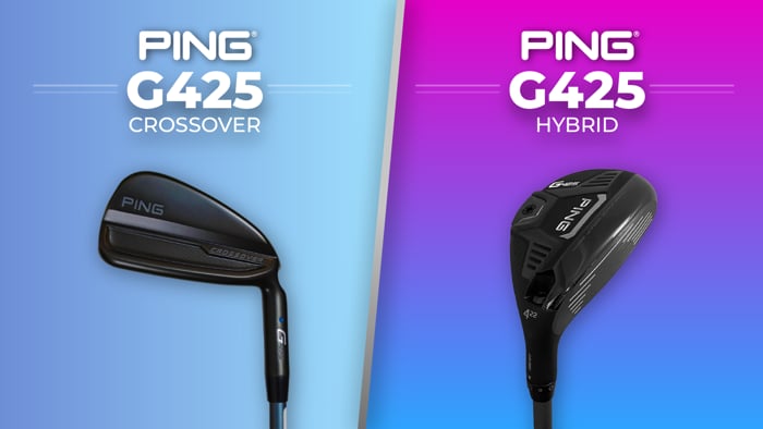 Quick Look | PING G425 Hybrid & Crossover