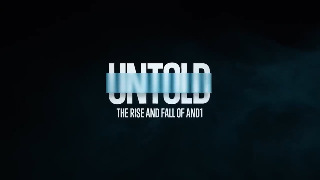 Netflix Untold The Rise And Fall Of AND1 On Vimeo