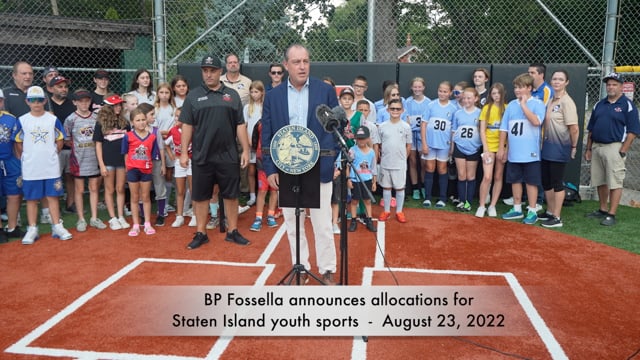 Borough President Fossella Announces Allocations for Staten Island Youth Sports - August 23, 2022