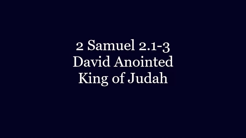 Samuel David Anointed King Of Judah On Vimeo