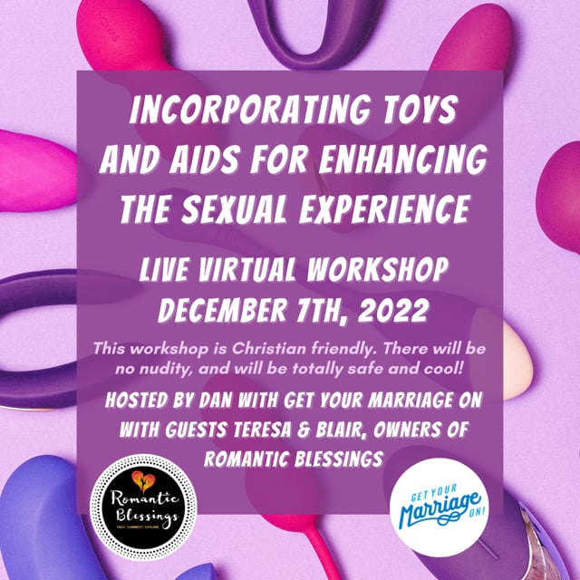 Incorporating Toys and Aids for Enhancing the Sexual Experience