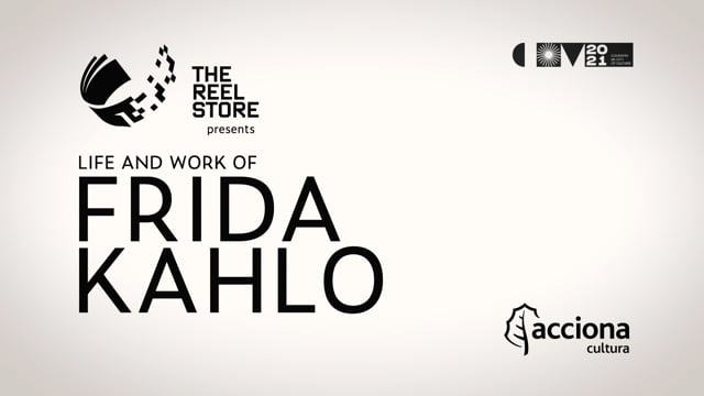 Life and work of Frida Kahlo at the Reel Store Trailer