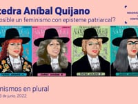 Feminismos en plural - ¿Es posible un feminismo con episteme patriarcal?