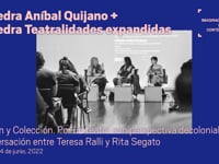 Acción y Colección. Por un teatro con perspectiva decolonial. Una conversación entre Teresa Ralli y Rita Segato