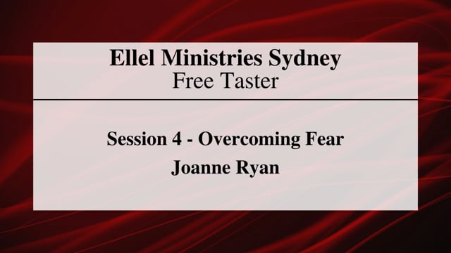 Free Taster - Session 4: Overcoming Fear