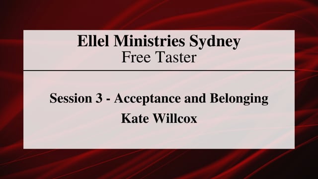 Free Taster - Session 3: Acceptance and Belonging